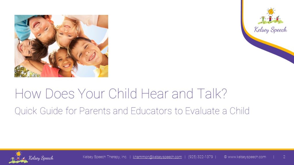 How Does a Child Hear and Talk by Kelsey Speech